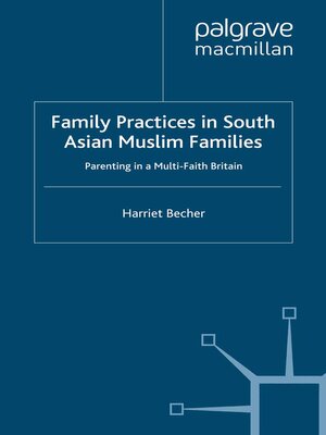 cover image of Family Practices in South Asian Muslim Families